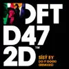 Sísý Ey - Do It Good (Remixes)